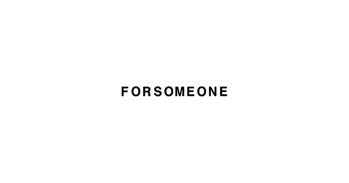 Forsomeone
